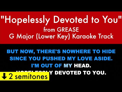 “Hopelessly Devoted to You” (Lower Key) from Grease (G Major) – Karaoke Track with Lyrics on Screen