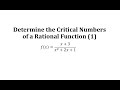 Critical Numbers and Extrema in Rational Functions