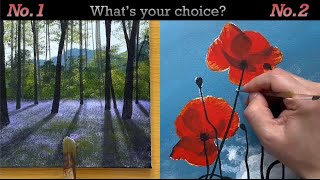 Acrylic Painting - What's your choice?