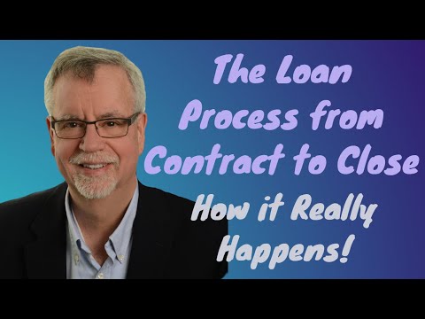 The Loan Process from Contract to Close - How it...