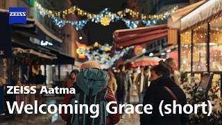 ZEISS Aatma | Welcoming Grace | Short Version