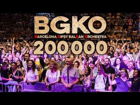Youtube 200K - Barcelona Gipsy balKan Orchestra