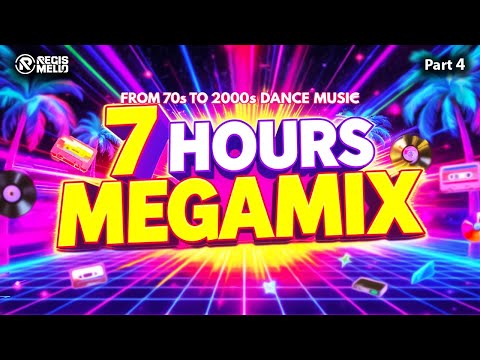 70s, 80s, 90s, 2000s Hits Remixes 🔥 Ultimate 7 Hours Remix Marathon 🎶 Part 4 | By Regis Mello