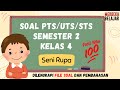 Kuis Seni Rupa Kelas 4