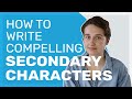 Understanding Secondary Characters in Storytelling