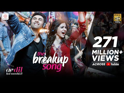 The Breakup Song - Ae Dil Hai Mushkil | &nbsp;Latest Official Song 2016 | Pritam | Arijit I Badshah