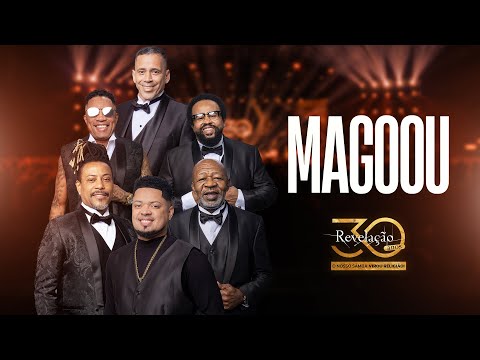 Grupo Revelação - Magoou I Revelação 30 Anos