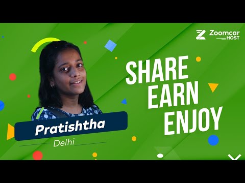 Zoomcar Host Pratishtha | Delhi | Hear from our Hosts