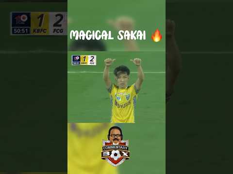 MAGICAL SAKAI 🔥🪄 ⚽️| Freekick | Comeback | #shorts #keralablasters #goals