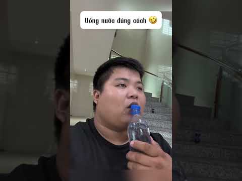 Uống nước đúng cách 🤣 #funnyvideo #funny #xuhuong #haihuoc