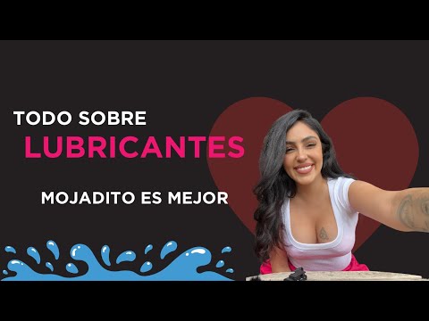 TODO sobre LUBRICANTES 💦 Vuélvete un EXPERT@ y escoge el MEJOR 🔥