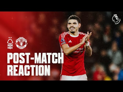 POST-MATCH REACTION: MORGAN GIBBS-WHITE |  NOTTINGHAM FOREST V MANCHESTER UNITED