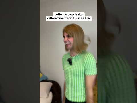 Cette mère traite différemment son fils et sa fille
