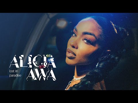 Alicia Awa - Lost in Paradise [Official Video]