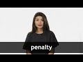 Understanding Penalties