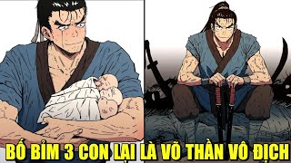 TRỌN BỘ | BỐ BỈM 3 CON LẠI LÀ VÕ THẦN VÔ ĐỊCH | REVIEW PHIM TRUYỆN TRANH HAY