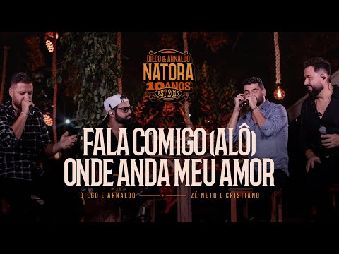 Diego e Arnaldo part.  @zncoficial  - Fala Comigo (Alô) / Onde Anda Meu Amor (NATORA 10 ANOS)