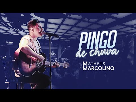 Matheus Marcolino - Pingo de Chuva | DVD Eu Sou de Lua