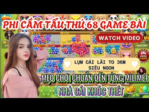 68 game bài | Mẹo chơi phi cầm tẩu thú 68 game bài chuẩn đến từng milimet nhà cái phải khóc thét