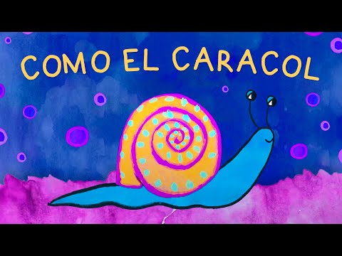 Como el caracol - CANTICUÉNTICOS