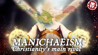 Manichaeism - Christianity's Eastern Rival DOCUMENTARY