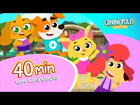 🎵 COMPILADO Caninópolis: As Melhores Músicas e Brincadeiras da Turminha (40 Minutos) 🐶✨
