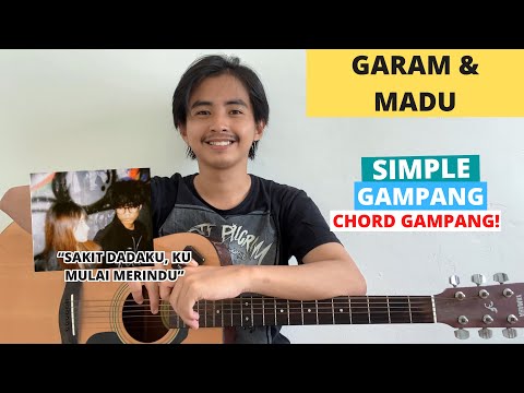 CHORD SIMPLE GAMPANG (Garam & Madu - Tenxi, Naykilla & Jemsii) (Tutorial Gitar) VIRAL!