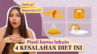 SEUMUR HIDUP bakalan STUCK Kalau lakuin 4 Kesalahan Pemula Diet yg FATAL 🚨 (Berat Badan Stuck)
