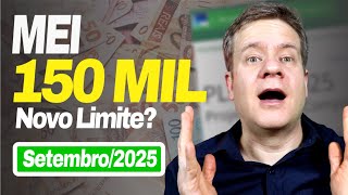 MEI Limite 150 MIL? Novidades [Setembro 2025] PLP 67/25