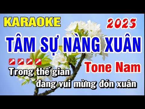 Karaoke Tâm Sự Nàng Xuân (Beat Mới) Tone Nam Nhạc Xuân 2025 | Hoài Phong Organ