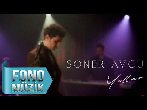 Soner Avcu - Yıllar (Official Video)