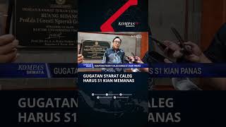 Gugatan Syarat Caleg Harus S1 Kian Memanas #shorts