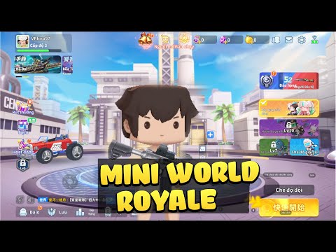 Mini World royale đã quay trở lại ? cùng Kiro trải nghiệm nhé