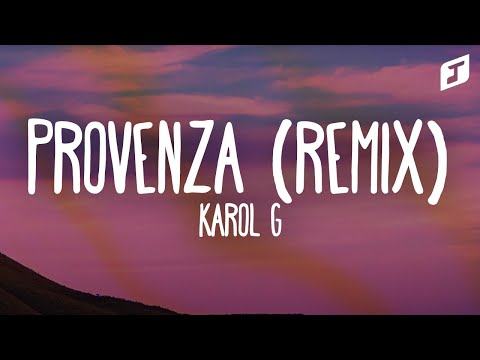 KAROL G, Tiësto - PROVENZA (REMIX) (Letra - Lyrics)