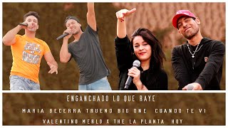Enganchados Lo Que Raye - Covers - Maria Becerra, Tueno, Valentino Merlo, The La Planta - Prod. HDM