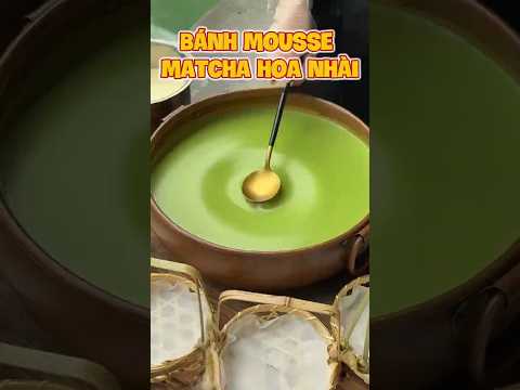 BÁNH MOUSSE MATCHA HOA NHÀI
