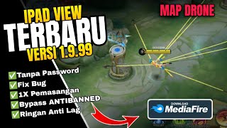 NEW UPDATE‼️CONFIG IPAD VIEW MLBB 1.9.99 TERBARU !! TANPA PASSWORD, 1X , 2X, 3X 