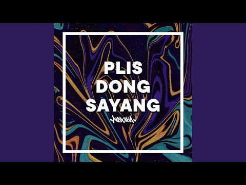 Plis Dong Sayang