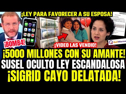 VIDEO SCANDALO! CAYÓ SUSEL PAREDES CON SIGRID CON COIMAS DE 5 MILLONES A QALIWARMA Y LEY Q OCULTARON