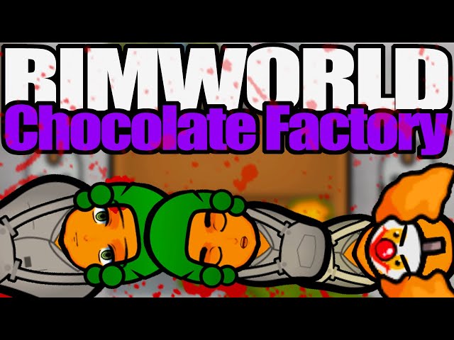 Great Loompa Massacre | Rimworld: Chocolate Factory #6