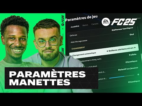 FC 25: LES MEILLEURS PARAMETRES MANETTES SELON ROCKY !