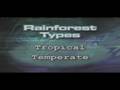 Tropical and Temperate Rainforests