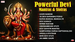 Powerful Devi Mantras & Stotras | Navratri Special | Aigiri Nandini | Ya Devi Sarva Bhuteshu Song