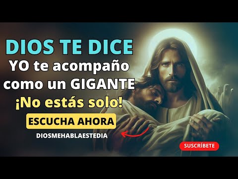 DIOS te habla HOY Camina hacia adelante sin miedo, YO te acompaño como un GIGANTE ✝️ ¡No estás solo!