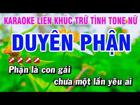 Karaoke Liên Khúc Trữ Tình Tone Nữ Nhạc Sống Dễ Hát – Duyên Phận | Hoài Phong Organ