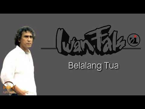 Iwan Fals - Belalang Tua ( lirik video ) 🎵