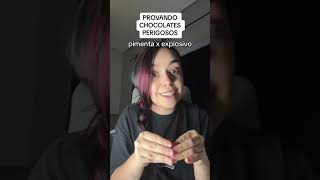 CHOCOLATES PERIGOSOS!!
