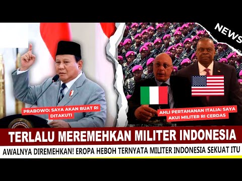 TERLALU MEREMEHKAN INDONESIA !! EROPA LANGSUNG TERKEJUT SAAT MELIHAT KEKUATAN MILITER RI ERA PRABOWO