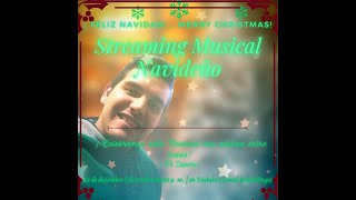 Streaming Musical Navideño 2023 - Parte 1