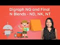 Phonics: Blends and Digraphs